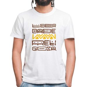 Camiseta Unissex Branca – 100% Algodão – Liberdade Religiosa
